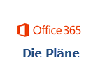 Office365: Pläne im Vergleich